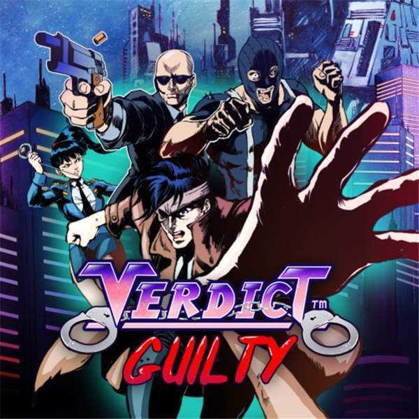 《判决有罪 Verdict Guilty》中文版nsp下载