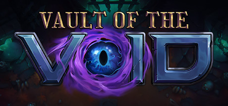 虚空穹牢/Vault of the Void(更新v2.4.12.0)