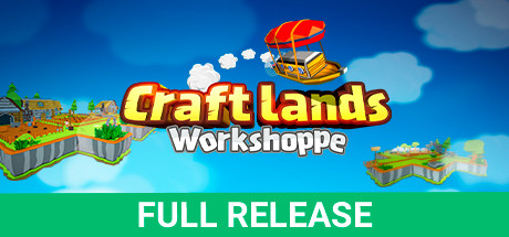 创造!云岛工坊/Craftlands Workshoppe(V1.07.1-正式完整版)