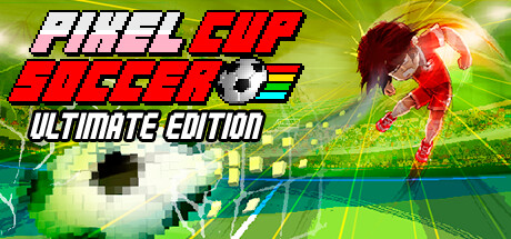 像素世界杯足球赛:终极版/Pixel Cup Soccer – Ultimate Edition