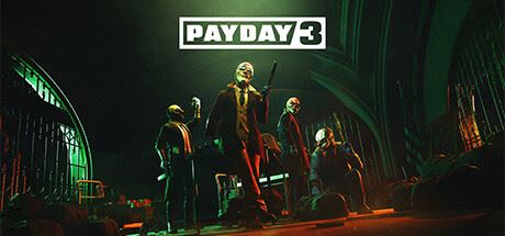收获日3 | PAYDAY 3(支持网络联机)v1.0.0.0.645823 联机版 【50.8GB】